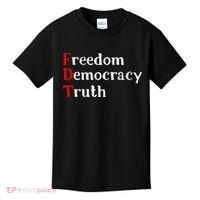Freedom Democracy & Truth Foxtrots Deltas Tangos Resist Kids T-Shirt thumb 0