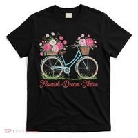 Flourish Dream Thrive Floral Bike Subtle 8647 Trump Resist T-Shirt thumb 0