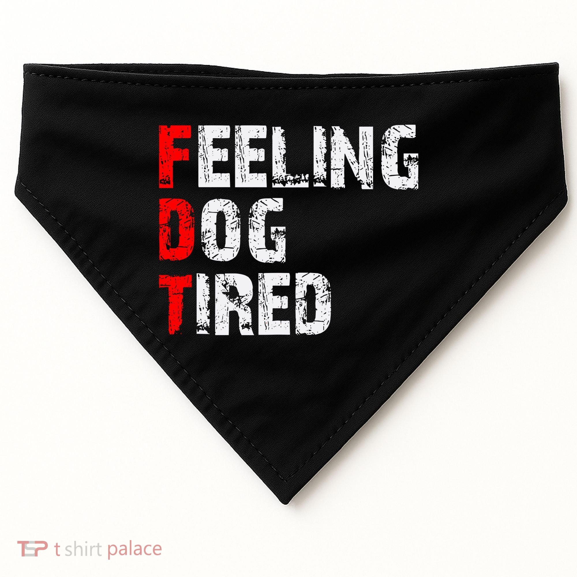 Feeling Dog Tired Fdt Anti Trump USA-Made Doggie Bandana