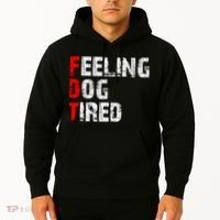 Feeling Dog Tired Fdt Anti Trump Hoodie thumb 2
