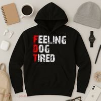 Feeling Dog Tired Fdt Anti Trump Hoodie thumb 3