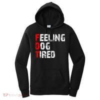 Feeling Dog Tired Fdt Anti Trump Women's Hoodie thumb 0