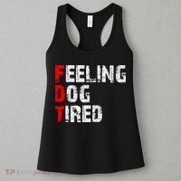 Feeling Dog Tired Fdt Anti Trump Women's Tank Top thumb 3
