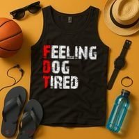 Feeling Dog Tired Fdt Anti Trump Tank Top thumb 4