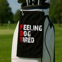 Feeling Dog Tired Fdt Anti Trump Golf Towel thumb 2