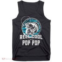 Fathers Day Tee Reel Cool Pop Pop Fishing Tank Top thumb 0