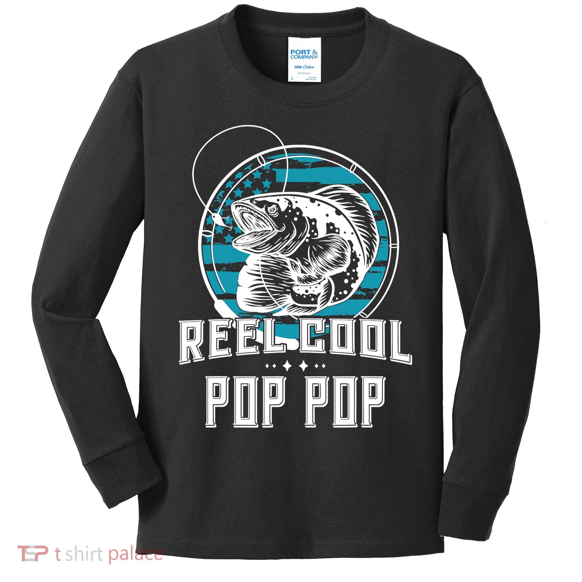Fathers Day Tee Reel Cool Pop Pop Fishing Kids Long Sleeve Shirt