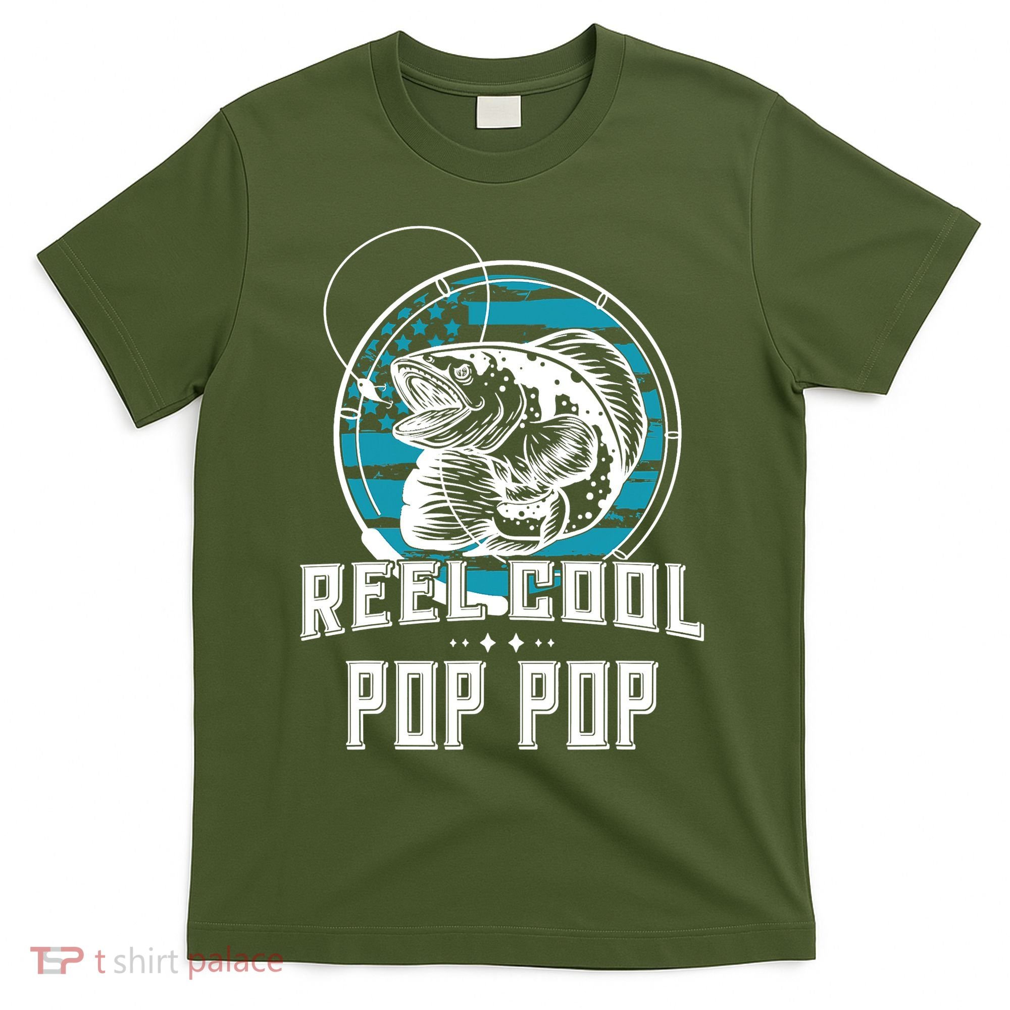 Fathers Day Tee Reel Cool Pop Pop Fishing T-Shirt