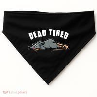 Funny Dead Tired Dead Rat Mouse USA-Made Doggie Bandana thumb 0
