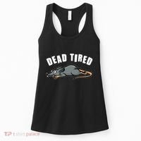 Funny Dead Tired Dead Rat Mouse Women's Tank Top thumb 0