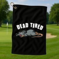 Funny Dead Tired Dead Rat Mouse Golf Towel thumb 1