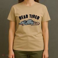Funny Dead Tired Dead Rat Mouse T-Shirt thumb 4