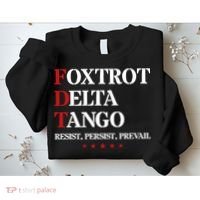 Foxtrot Delta Tango  Antitrump Sweatshirt thumb 2