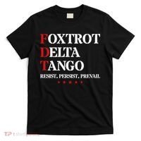 Foxtrot Delta Tango  Antitrump T-Shirt thumb 0