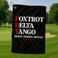 Foxtrot Delta Tango  Antitrump Golf Towel thumb 1