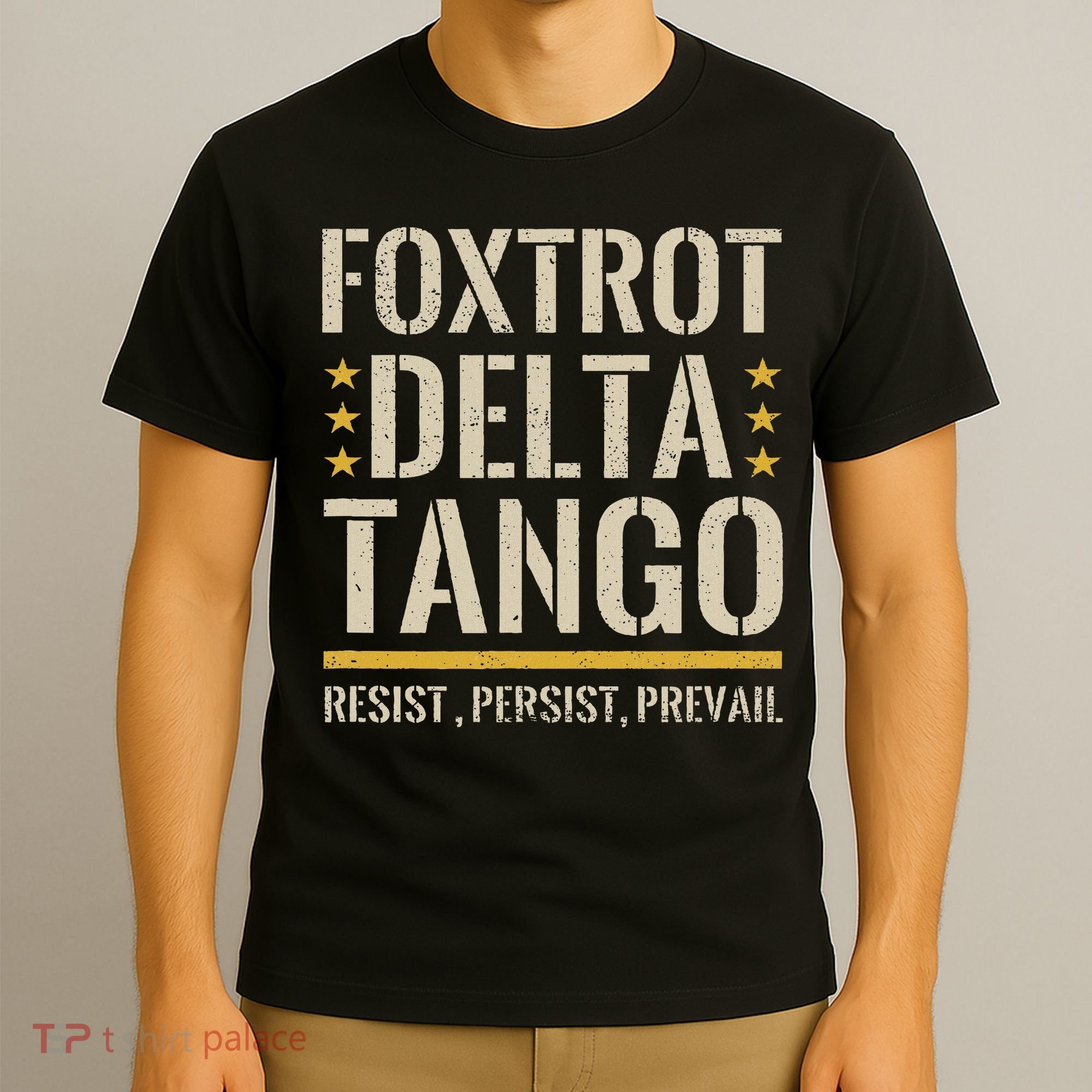 Foxtrots Deltas Tangos Resist Camo Camouflage Parks Hunting T-Shirt