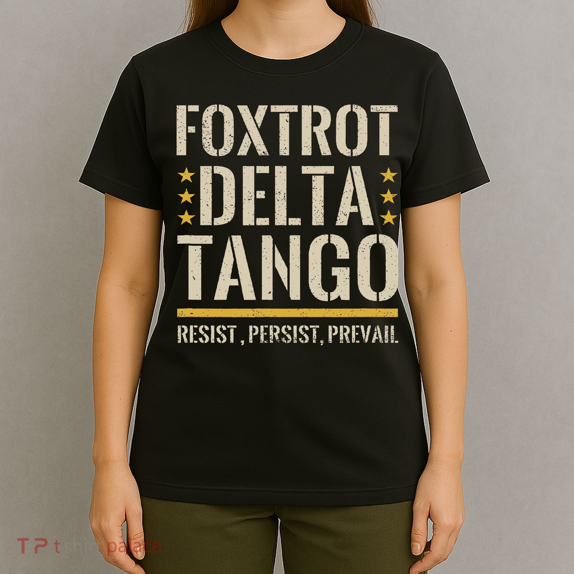 Foxtrots Deltas Tangos Resist Camo Camouflage Parks Hunting T-Shirt