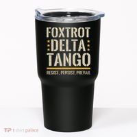 Foxtrots Deltas Tangos Resist Camo Camouflage Parks Hunting Tumbler thumb 0
