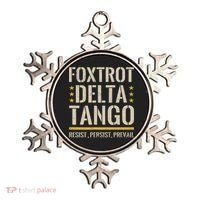 Foxtrots Deltas Tangos Resist Camo Camouflage Parks Hunting Ornament thumb 0