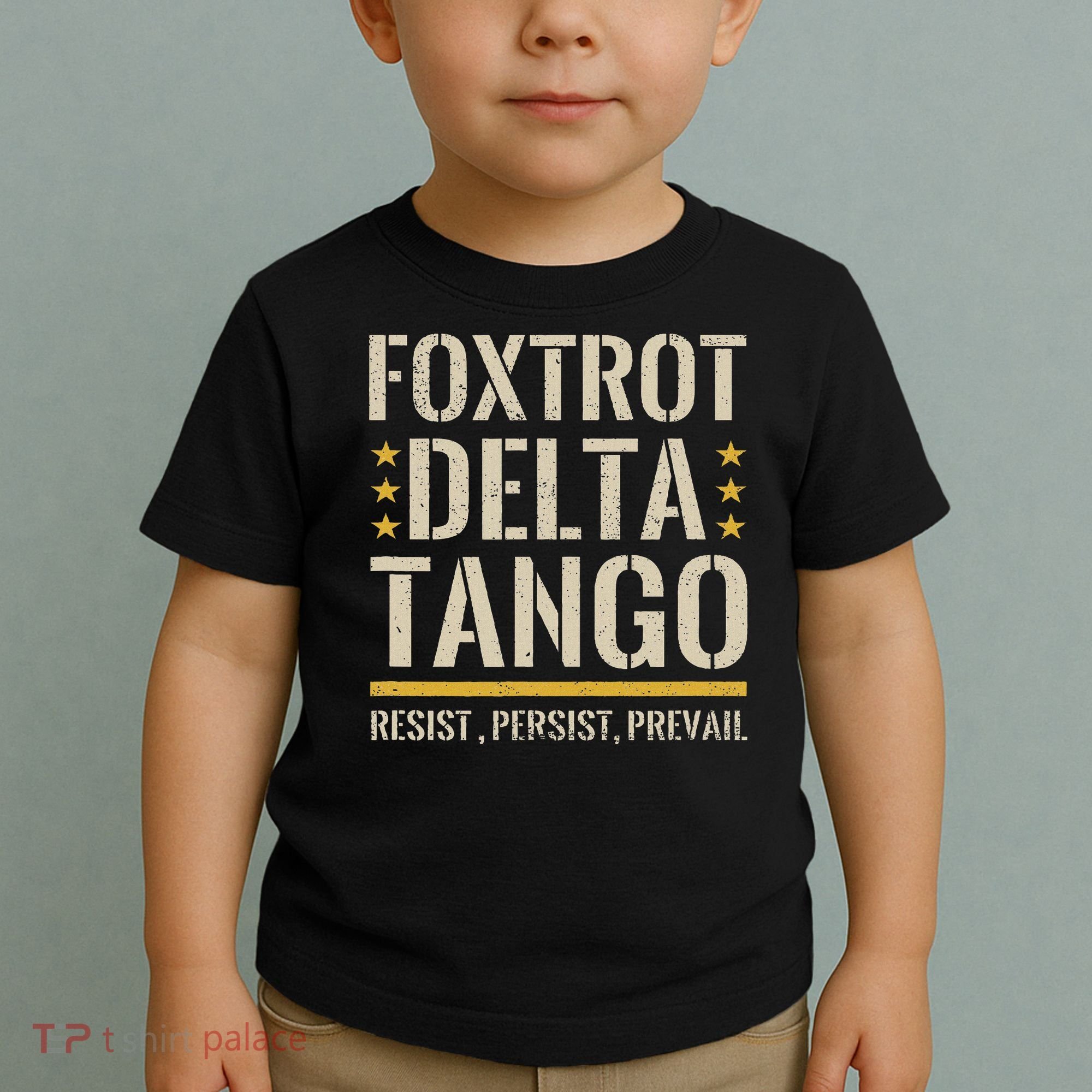 Foxtrots Deltas Tangos Resist Camo Camouflage Parks Hunting Toddler T-Shirt