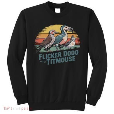 Flicker Dodo Titmouse Funny Retro Bird Lovers Design Sweatshirt