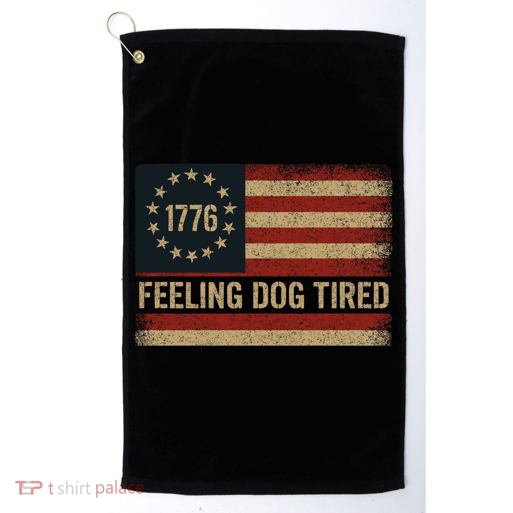 Feeling Dog Tired Fdt Anti Trump Golf Towel