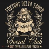 Foxtrot Delta Tango Social Club Only You Can Prevent Fascism  Long Sleeve Shirt thumb 2