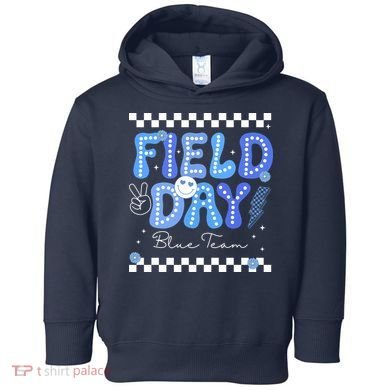 Field Day Trip Blue Team Color Game Competition Toddler Hoodie