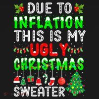 Funny Due To Inflation Ugly Christmas Sweaters Xmas Holiday Women's Tank Top thumb 5