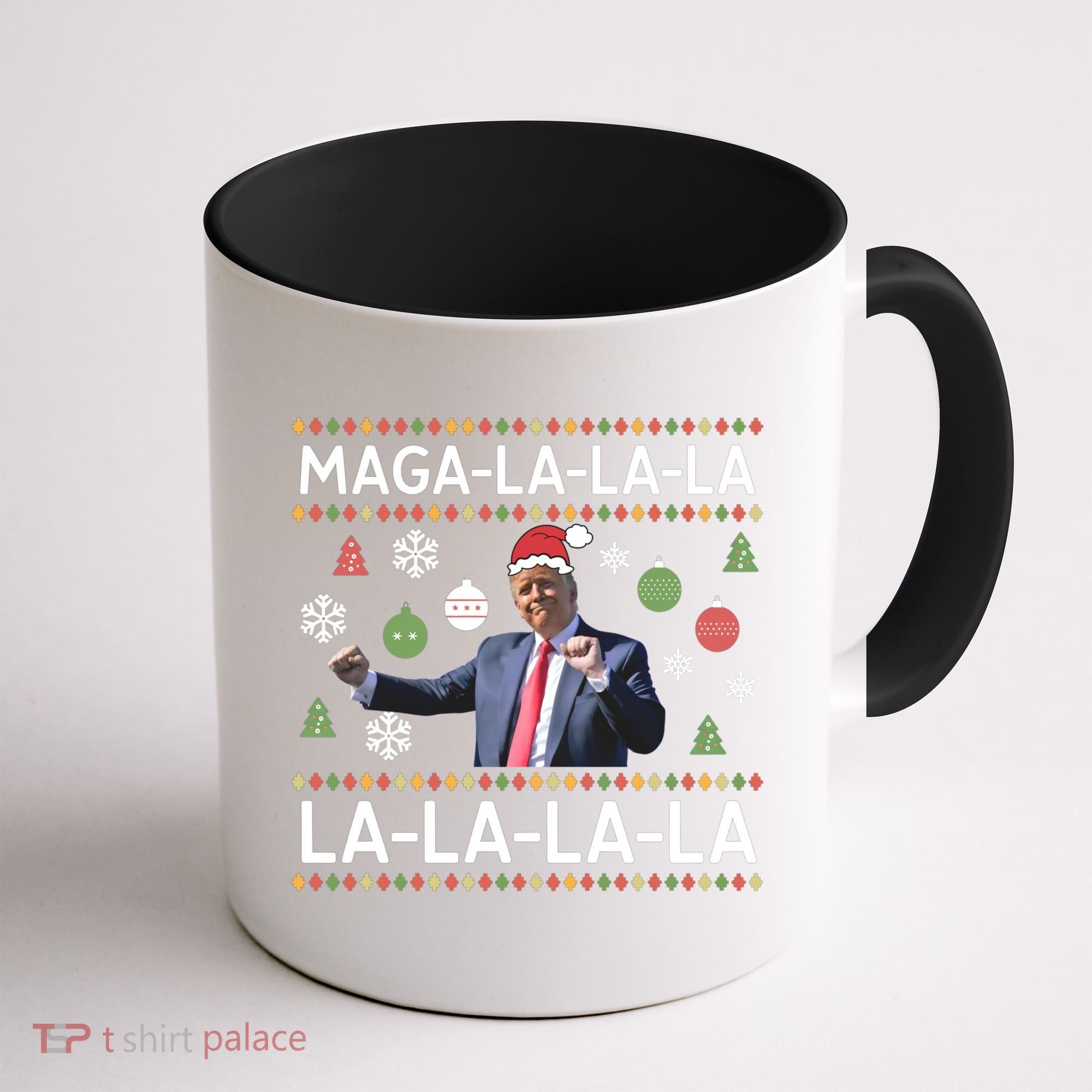 Funny Donald Trump Ugly Christmas Maga La La La Gift Coffee Mug