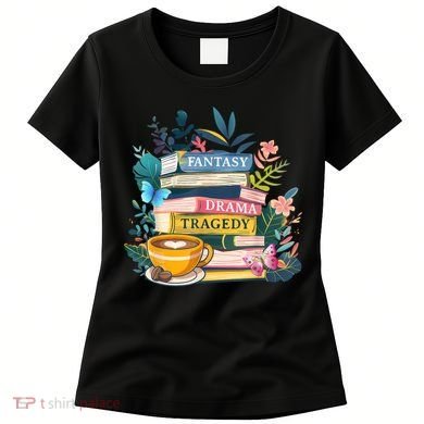 Fantasy Drama Tragedy Books Subtle  Women's T-Shirt