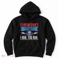 Firework Director Technician I Run You Run 4th Of July Hoodie thumb 0