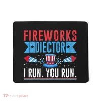 Firework Director Technician I Run You Run 4th Of July Mousepad thumb 0