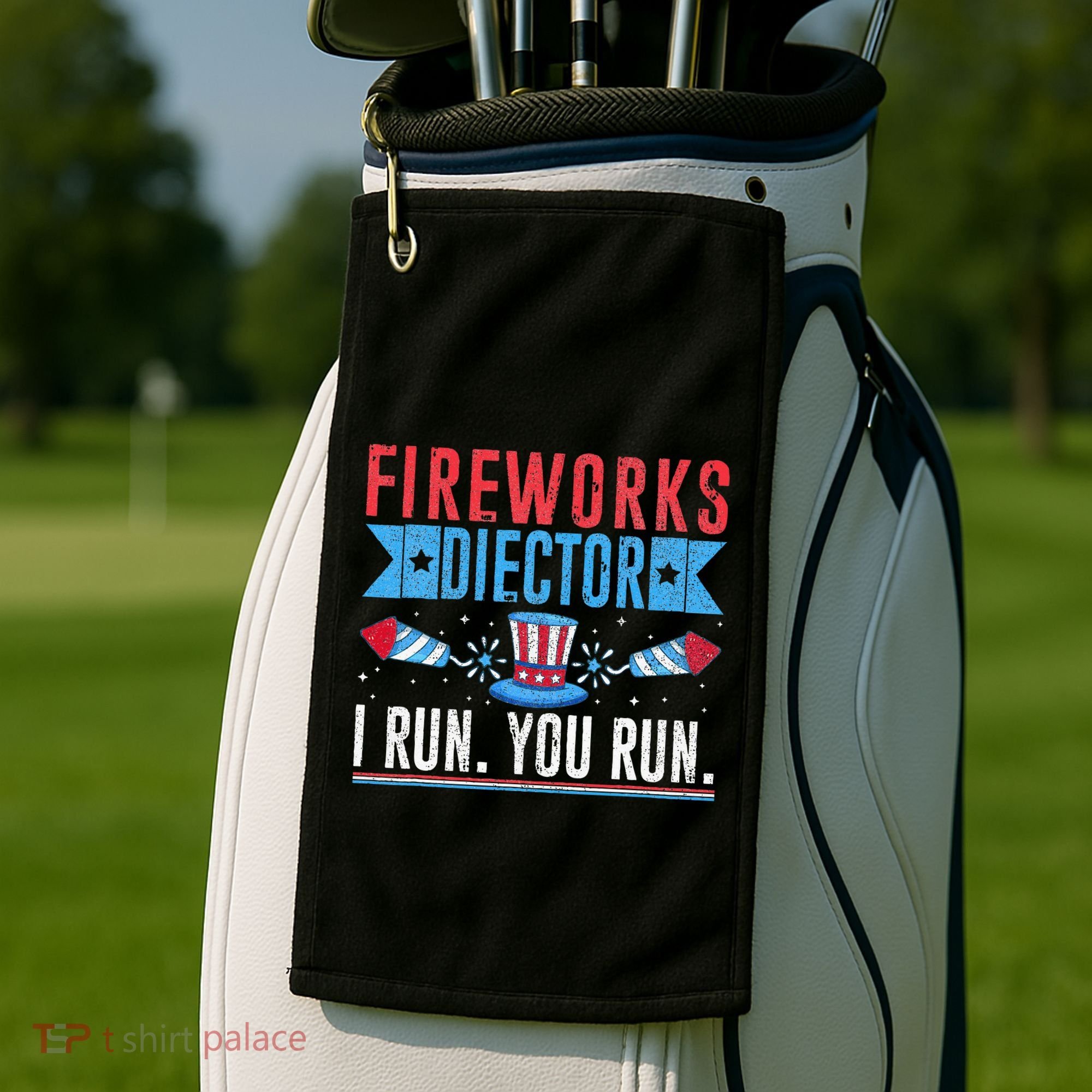Firework Director Technician I Run You Run 4th Of July Golf Towel