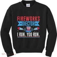 Firework Director Technician I Run You Run 4th Of July Kids Sweatshirt thumb 0