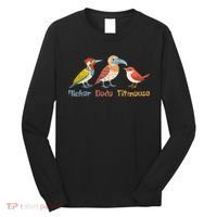 Flicker Dodo Titmouse Bird Lover Nature Lover Long Sleeve Shirt thumb 0