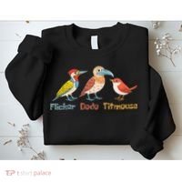 Flicker Dodo Titmouse Bird Lover Nature Lover Sweatshirt thumb 2