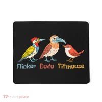 Flicker Dodo Titmouse Bird Lover Nature Lover Mousepad thumb 0
