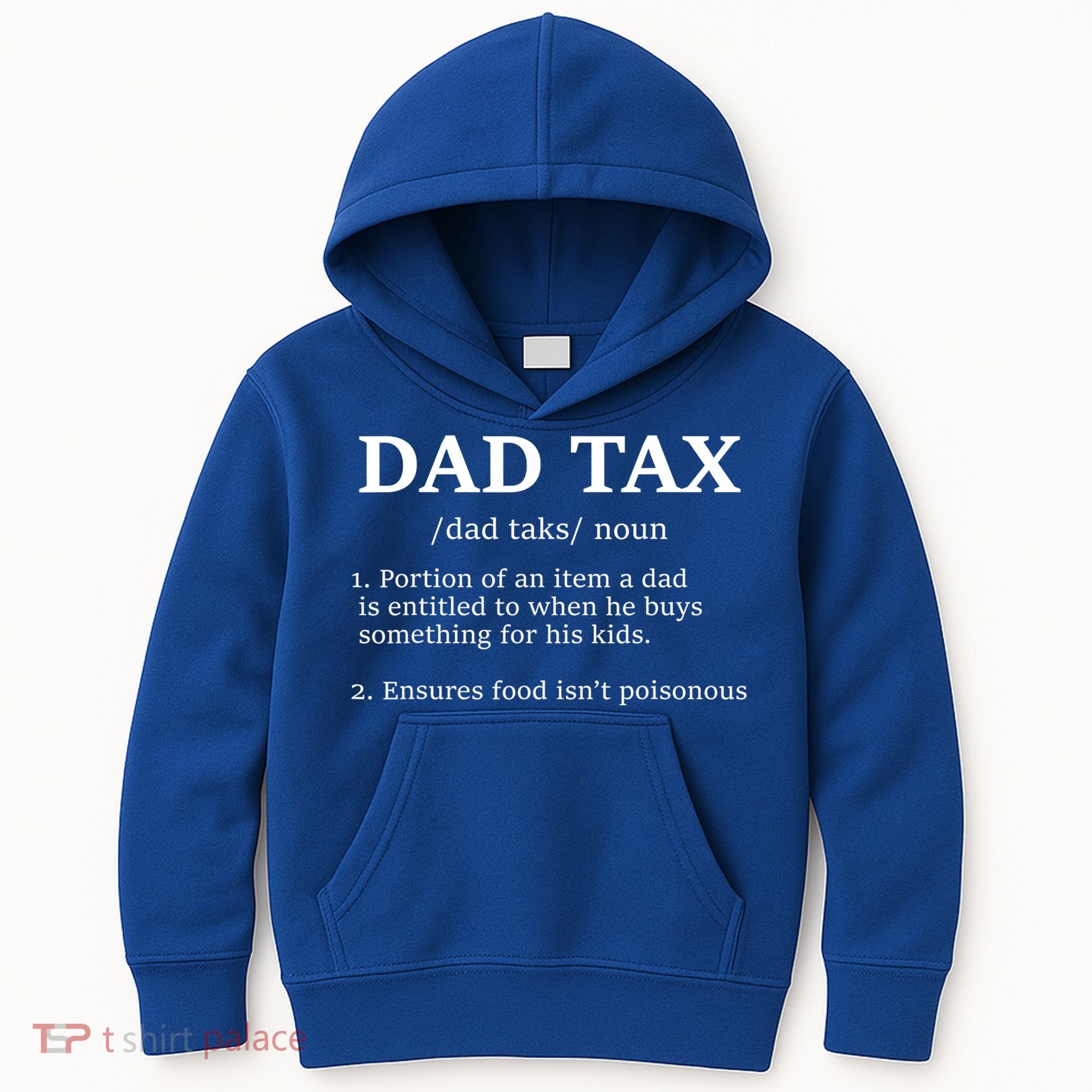 Funny Dad Tax Definition Apparel Kids Hoodie