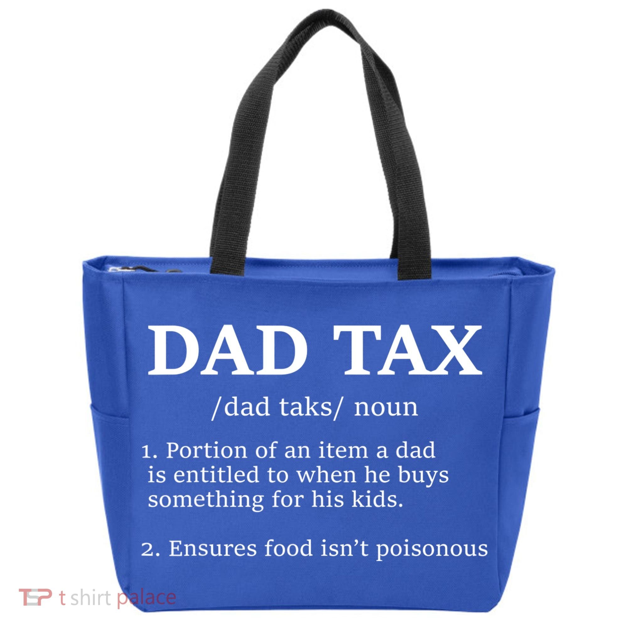 Funny Dad Tax Definition Apparel Tote Bag