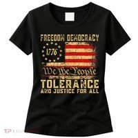 Freedom Democracy Tolerance And Justice For All Hands Off Women's T-Shirt thumb 0