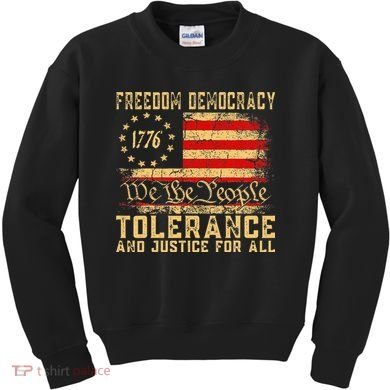 Freedom Democracy Tolerance And Justice For All Hands Off Kids Sweatshirt