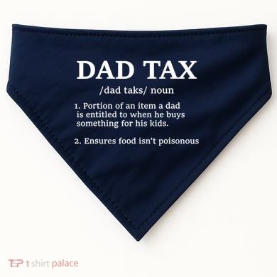 Funny Dad Tax Definition USA-Made Doggie Bandana