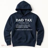 Funny Dad Tax Definition Hoodie thumb 0