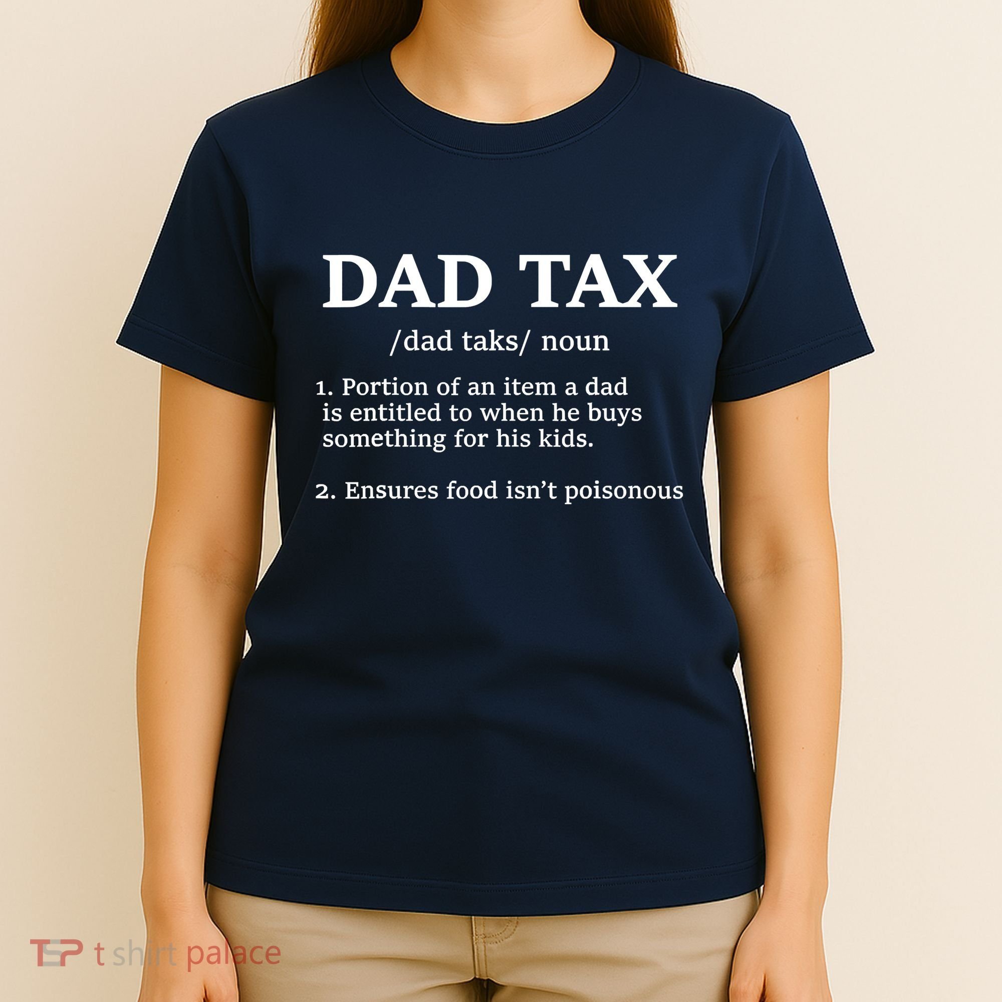 Funny Dad Tax Definition T-Shirt