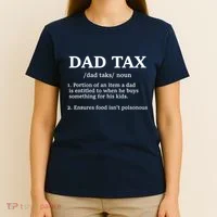 Funny Dad Tax Definition T-Shirt thumb 4