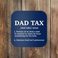 Funny Dad Tax Definition Coaster thumb 0