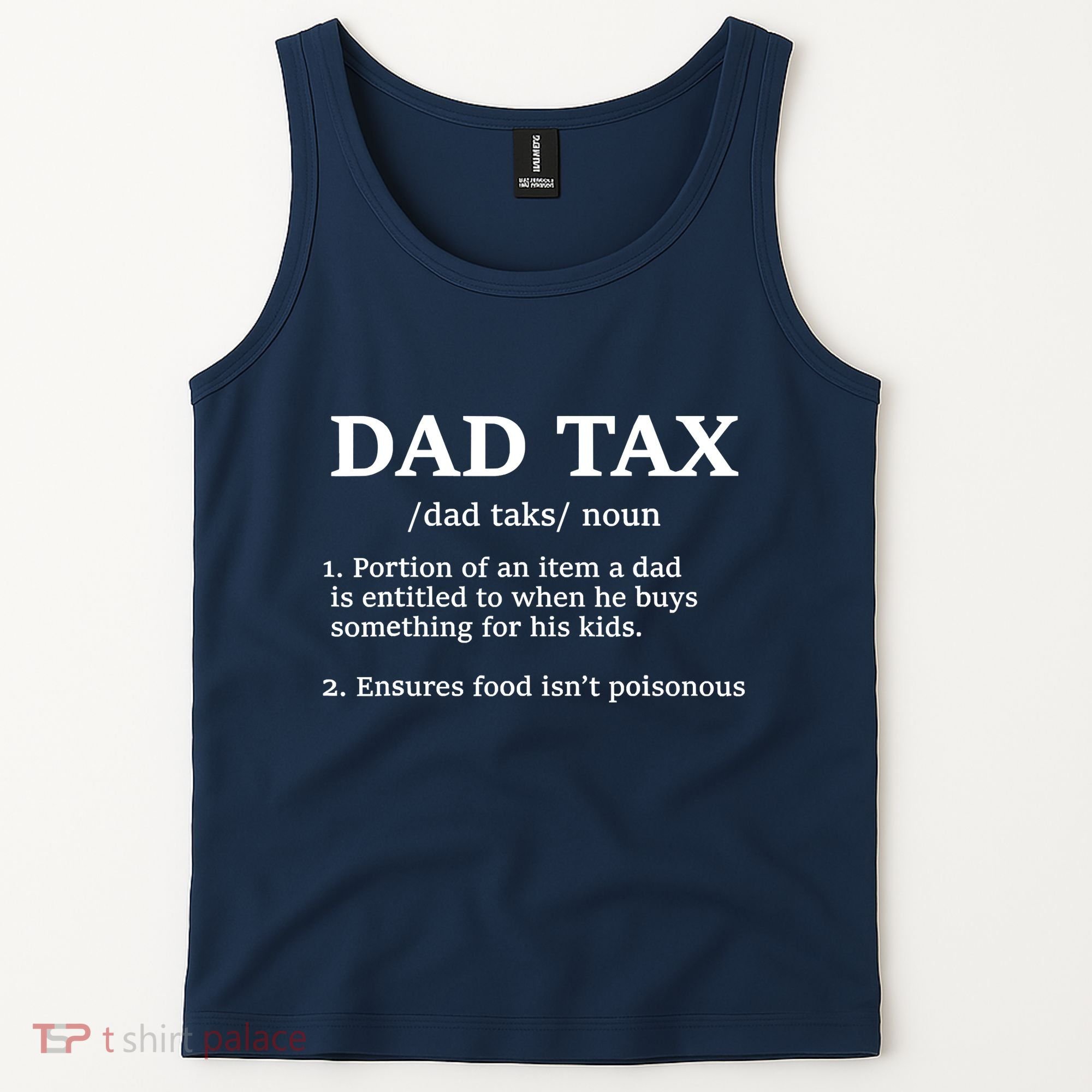 Funny Dad Tax Definition Tank Top