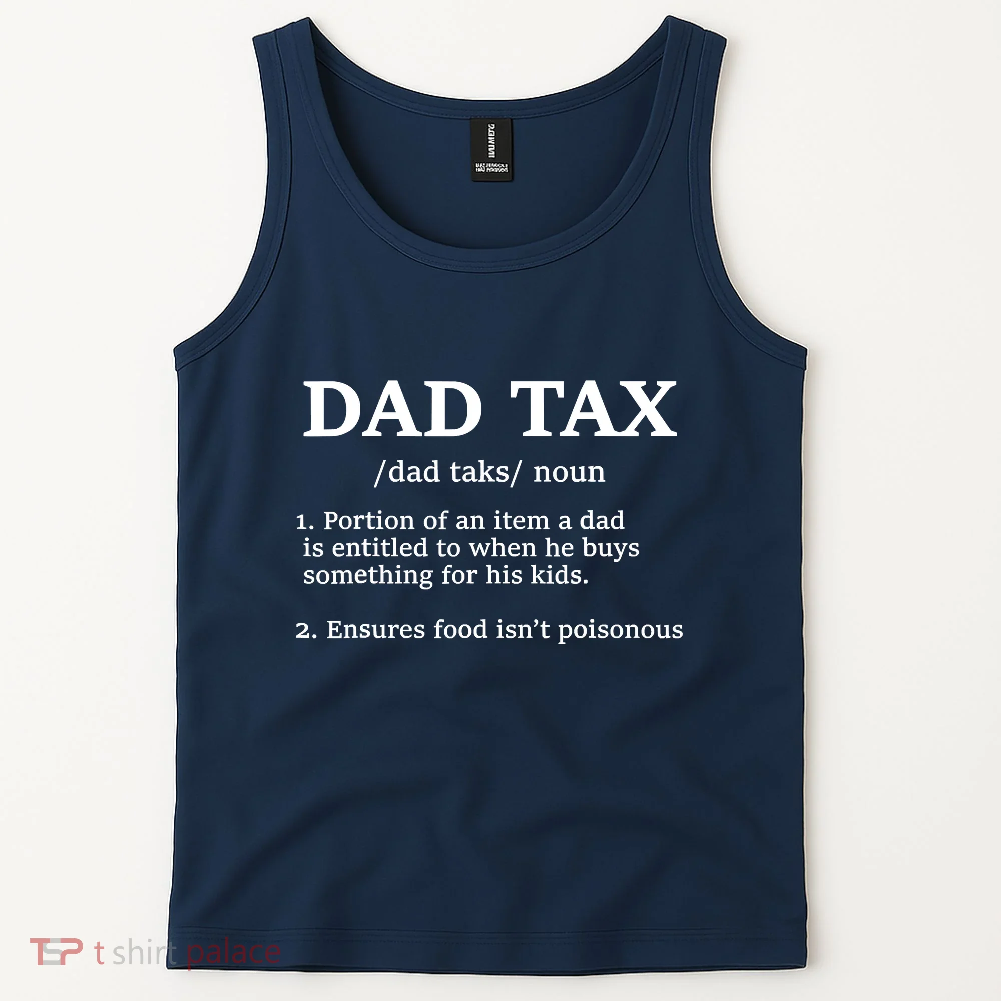 Funny Dad Tax Definition Tank Top