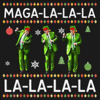 Funny Donald Trump Ugly Christmas Sweater. Maga La La La Coaster thumb 2